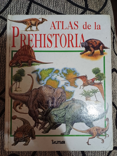 Atlas De La Prehistoria - Sigmar