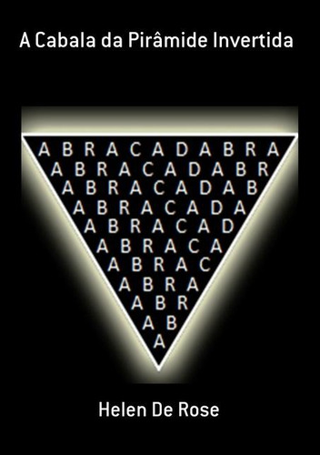A Cabala Da Pirâmide Invertida