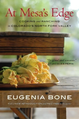 At Mesa's Edge, De Eugenia Bone. Editorial University Nebraska Press, Tapa Blanda En Inglés