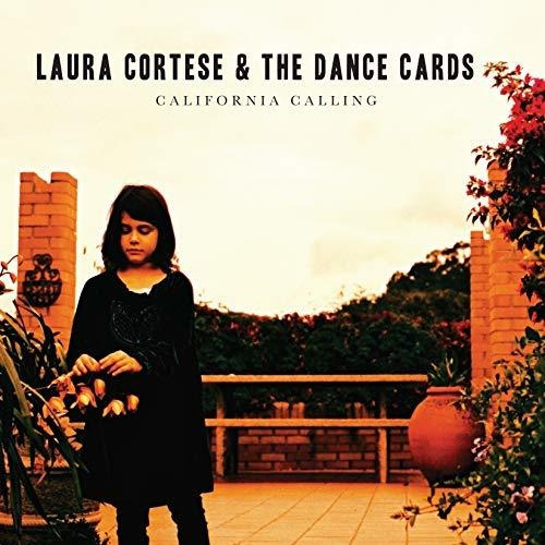 Lp California Calling - Cortese, Laura And The Dance Cards