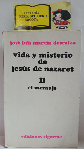 Teología - Vida Y Misterio De Jesús De Nazaret - T 2 - 1986