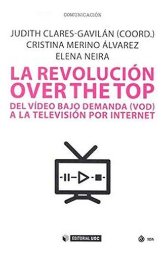 Libro La Revolucion Over The Top - Revolucion Over The Top,