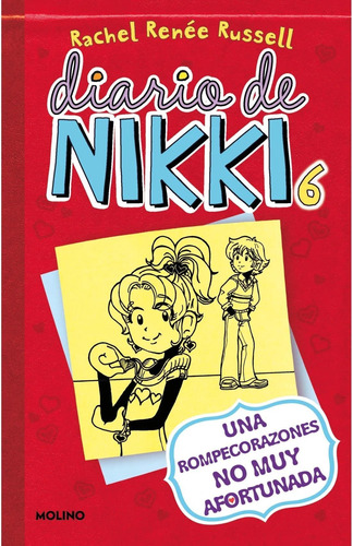 Diario De Nikki 6 Una Rompecorazones No