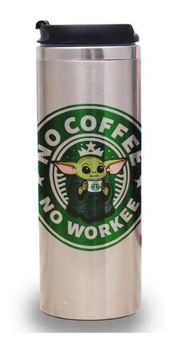 Termo De Acero Baby Yoda No Coffee No Workee