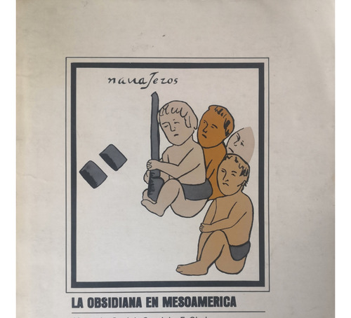 La Obsidiana En Mesoamérica (Usado)