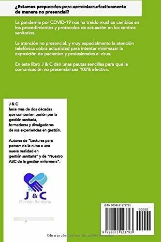 El Impacto De La Atencion Telefonica Al Cliente..., de j. Editorial Independently Published en español