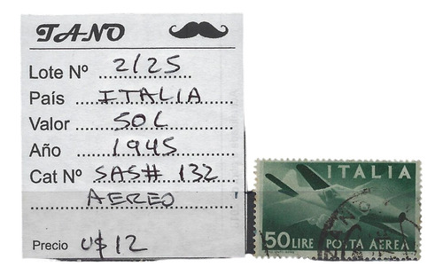 Lote2125 Italia 50 Liras Año 1945 Sassone# 132 Usada Aereo