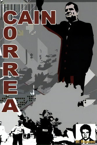 Cain Correa: Cain Correa, De Dumas Md, Martin Salvador. Editorial Createspace, Tapa Blanda En Español
