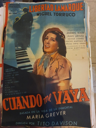 1 Antiguo Afiche De Cine Cuando Me Vaya L.lamarque 586