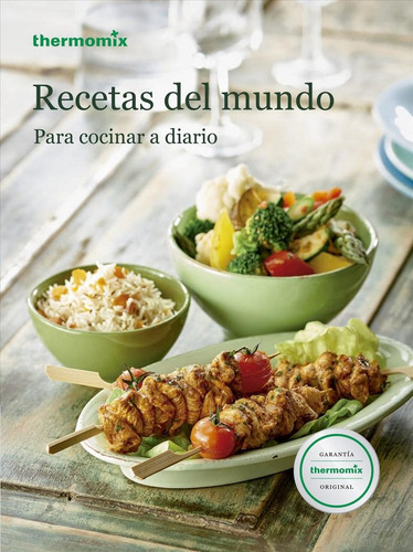 Recetas Del Mundo Para Cocinar A Diario (libro Original)