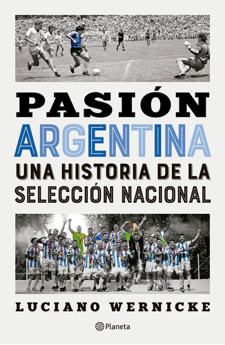 Pasion Argentina - Luciano Wernicke