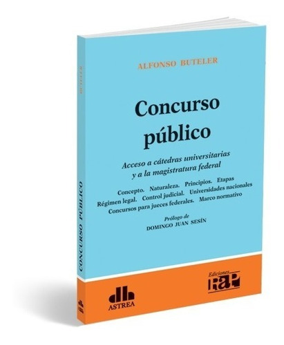 Alfonso Buteler / Concurso Público - Astrea -