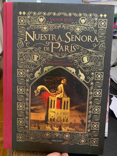 Nuestra Señora De París Iivictor Hugo · Edelvives (Usado)