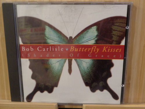 Bob Carlisle Buterfly Kisses Cd Holanda Pop Rock 7 