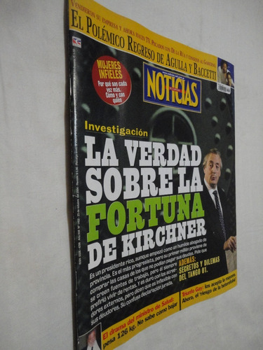 Revista Noticias Octubre 2004 - La Fortuna Kirchner