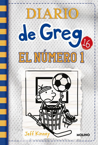 Diario De Greg 16 El Numero 1 Jeff Kinney