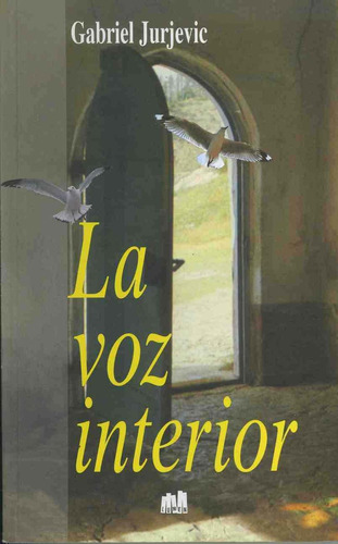 La Voz Interior