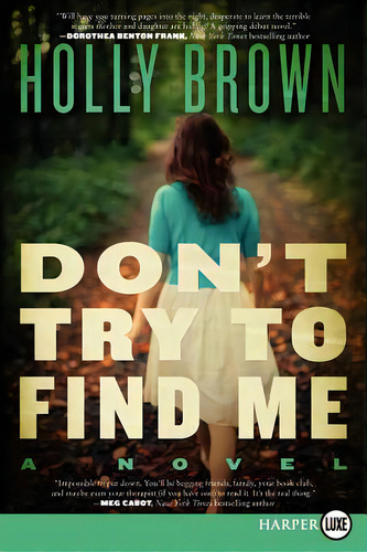 Don't Try To Find Me Lp, De Brown, Holly. Editorial Harpercollins, Tapa Blanda En Inglés