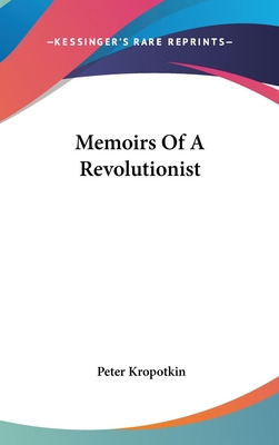 Libro Memoirs Of A Revolutionist - Kropotkin, Peter