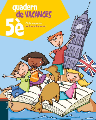 Quadern De Vacances De 5è Primària (libro Original)