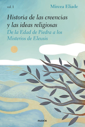 Libro Historia De Las Creencias Y Las Ideas Religiosas I