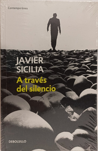 A Través Del Silencio Javier Sicilia