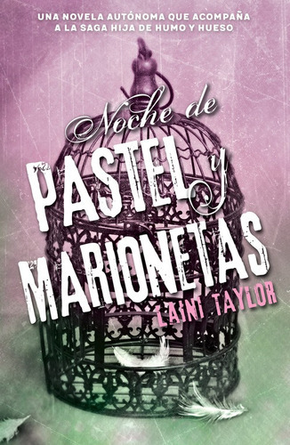 Hija De Humo Y Hueso - Noche De Pastel Y Marionetas, De Taylor, Laini. Serie Ficción Juvenil Editorial Alfaguara Juvenil, Tapa Blanda En Español, 2016