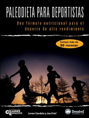 Libro Paleodieta Para Deportistas. Fórmula Nutricional Depor