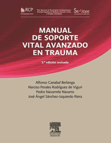 Rcp. Manual De Soporte Vital Avanzado En Trauma (reimpresión