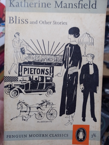 Bliss And Other Stories K Mansfield Penguin  Impecable!!