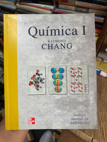 Quimica 1 - Raymond Chang - Mc Graw Hill - Libro Original 