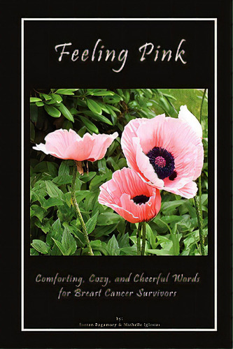 Feeling Pink, De Torran Bagamary, Michelle Iglesias. Editorial Ccc Books, Tapa Blanda En Inglés