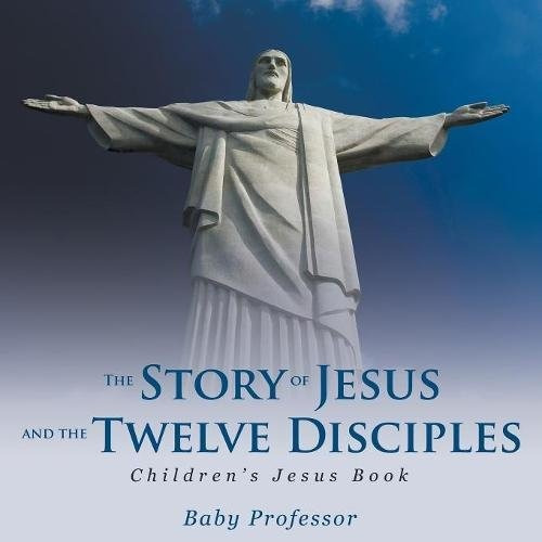 The Story Of Jesus And The Twelve Disciples | Childrenrs Jes