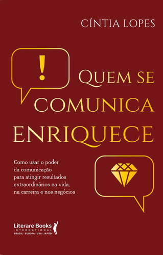 Libro Quem Se Comunica Enriquece: Como Usar O Poder Da Comun