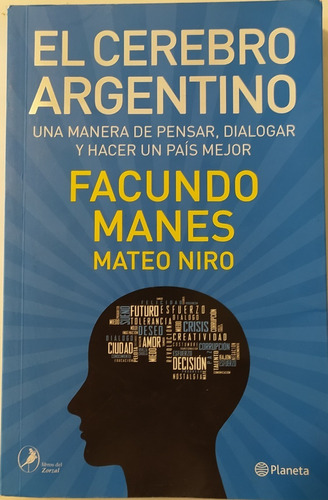 El Cerebro Argentino - Manes, Niro /como Nuevo/ Planeta
