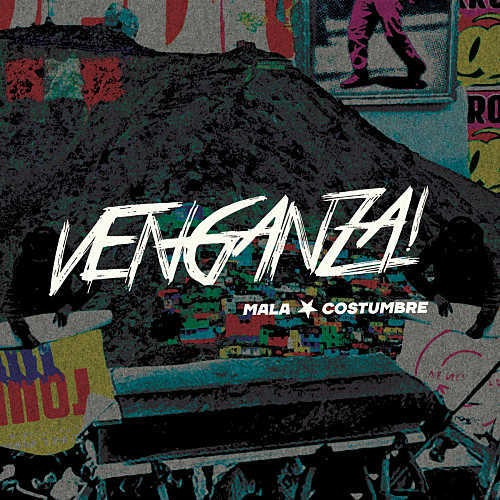 Cd Venganza! - Mala Costumbre Rock Peruano Xxx