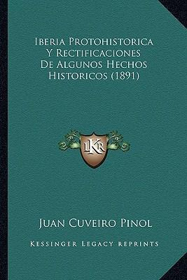 Libro Iberia Protohistorica Y Rectificaciones De Algunos ...