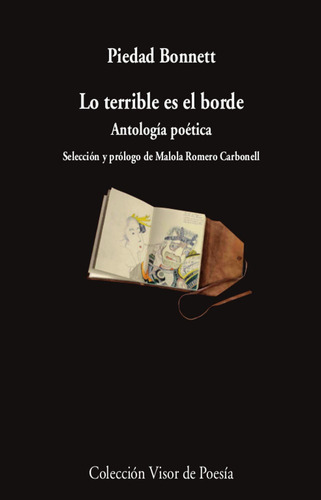 LO TERRIBLE ES EL BORDE, de BONNET, PIEDAD. Editorial VISOR LIBROS, S.L., tapa blanda en español