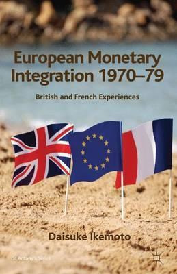 Libro European Monetary Integration 1970-79 - Daisuke Ike...
