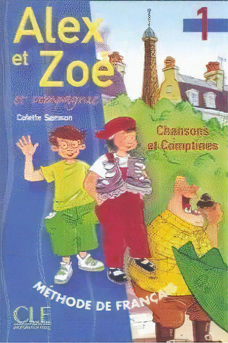 Cle Cassette Alex Et Zoe 1, De Samson, Colette. Editorial Cle Internacional En Francés