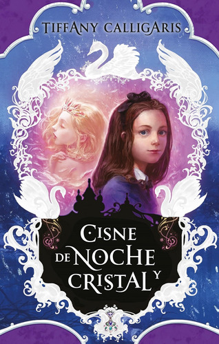 Libro: Cisne De Noche Y Cristal (spanish Edition)
