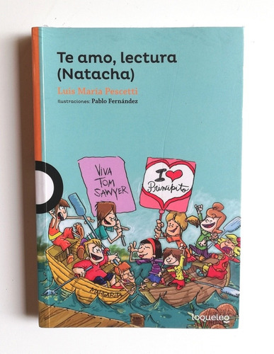 Te Amo, Lectura (natacha) - Luis Pescetti