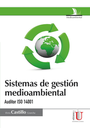 Sistemas De Gestión Medioambiental, Auditor Iso 14001 - E...