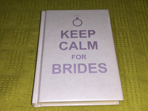 Keep Calm For Brides - Summersdale