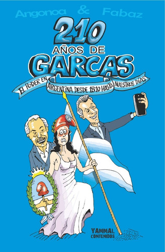 Libro 210 Años De Garcas Humor