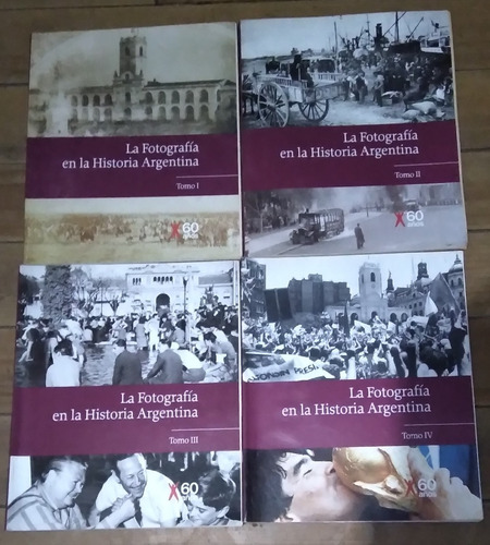 Colección La Fotografía En La Historia Argentina