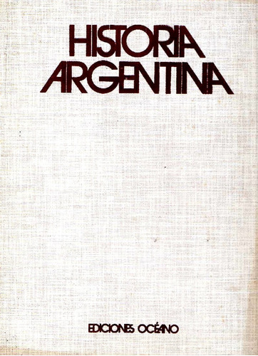 Historia Argentina - Oceano - 5 Tomos Tapa Dura