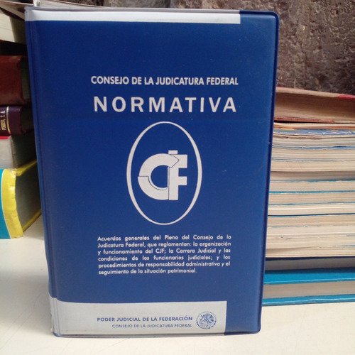 Consejo De La Judicatura Federal Normativa (Usado)