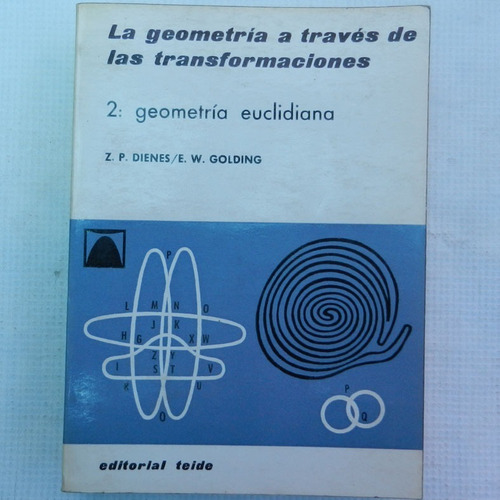 Los Geometria A Traves De Las Trans, 2- Geometria Euclidiana