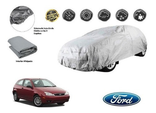 Funda Car Cover Afelpada Premium Ford Focus Hb 2005